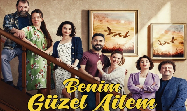 Benim Güzel Ailem dizisinde Final Şoku! - Kültür & Sanat - Kilis Postası